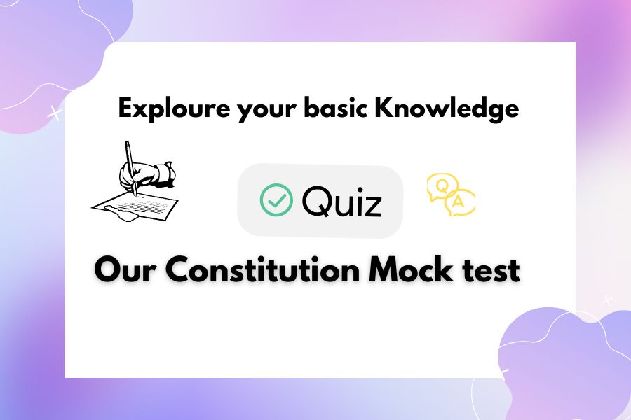 Our constitution quiz
